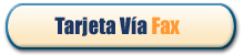 Tarjetas de Cr�dito y D�bito por Fax